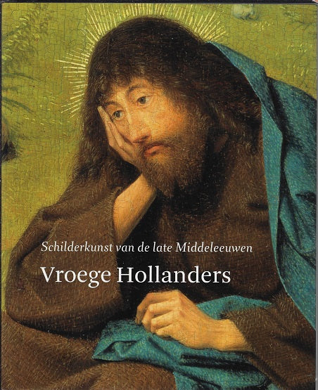 Omslag van Vroege Hollanders, tweedehands boek bij Boekhandel Bloks