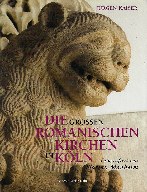Omslag van Die großen romanischen Kirchen in Köln, tweedehands boek bij Boekhandel Bloks