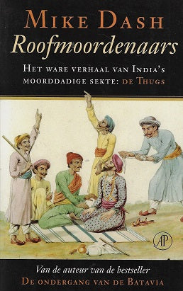 Omslag van Roofmoordenaars / het ware verhaal van India's moorddadige sekte de Thugs, tweedehands boek bij Boekhandel Bloks