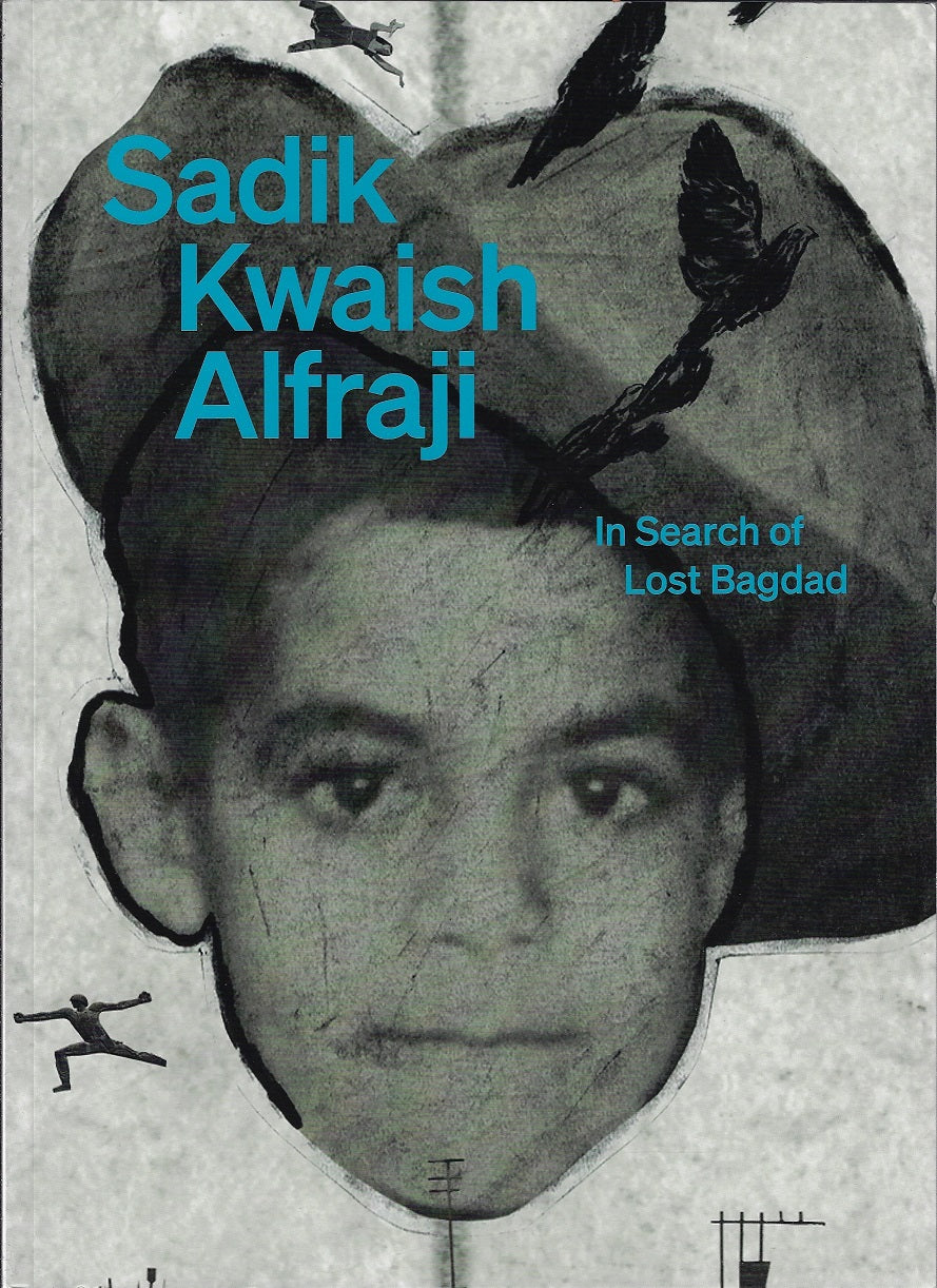 Omslag van Sadik Kwaish Alfraji, In Search of Lost Bagdad, tweedehands boek bij Boekhandel Bloks