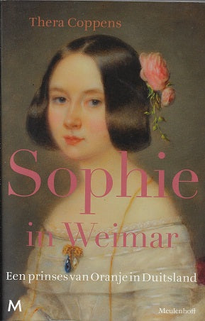 Omslag van Sophie in Weimar / een prinses van oranje in Duitsland, tweedehands boek bij Boekhandel Bloks