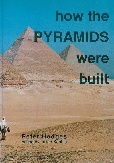 Omslag van How the Pyramides were built, tweedehands boek bij Boekhandel Bloks