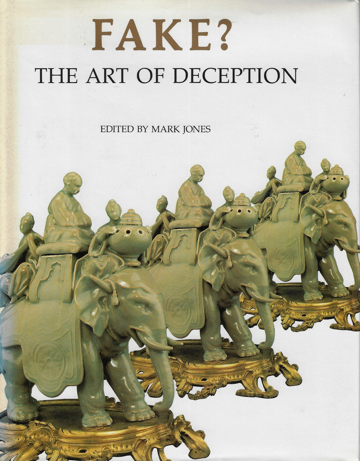 Omslag van Fake? The art of Deception, tweedehands boek bij Boekhandel Bloks