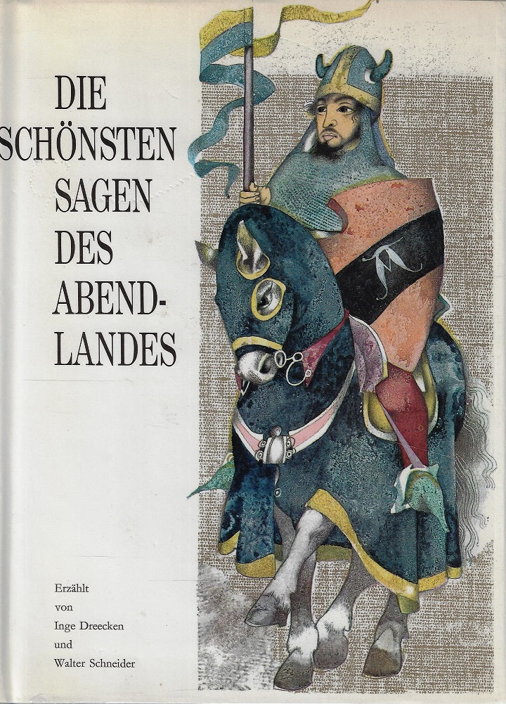 Omslag van Die schönsten Sagen des Abendlandes, tweedehands boek bij Boekhandel Bloks