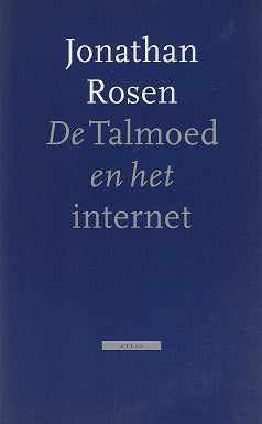 Omslag van De Talmoed en het internet / een reis tussen werelden, tweedehands boek bij Boekhandel Bloks
