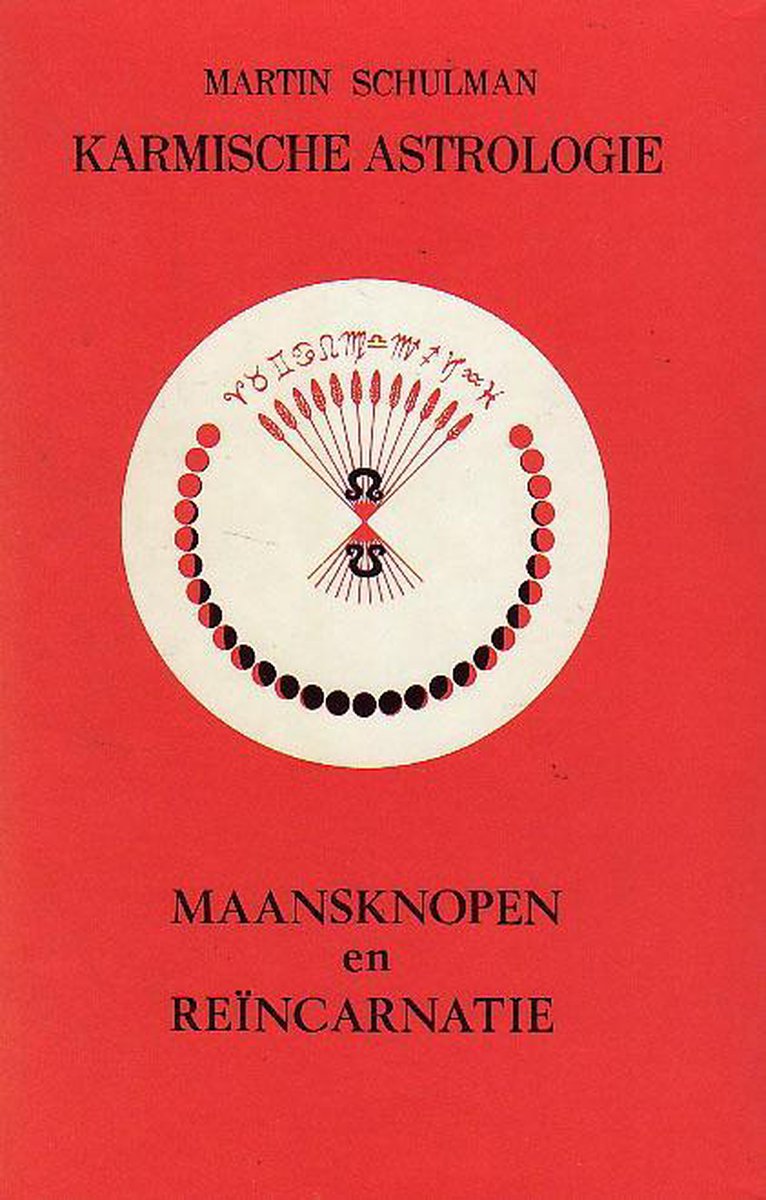 Omslag van Karmische astrologie Maansknopen en reincarnatie, tweedehands boek bij Boekhandel Bloks