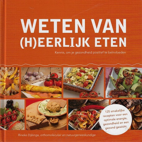 Omslag van Weten van (h)eerlijk eten I-II, tweedehands boek bij Boekhandel Bloks
