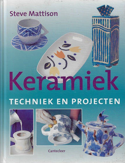 Omslag van Keramiek - techniek en projecten, tweedehands boek bij Boekhandel Bloks