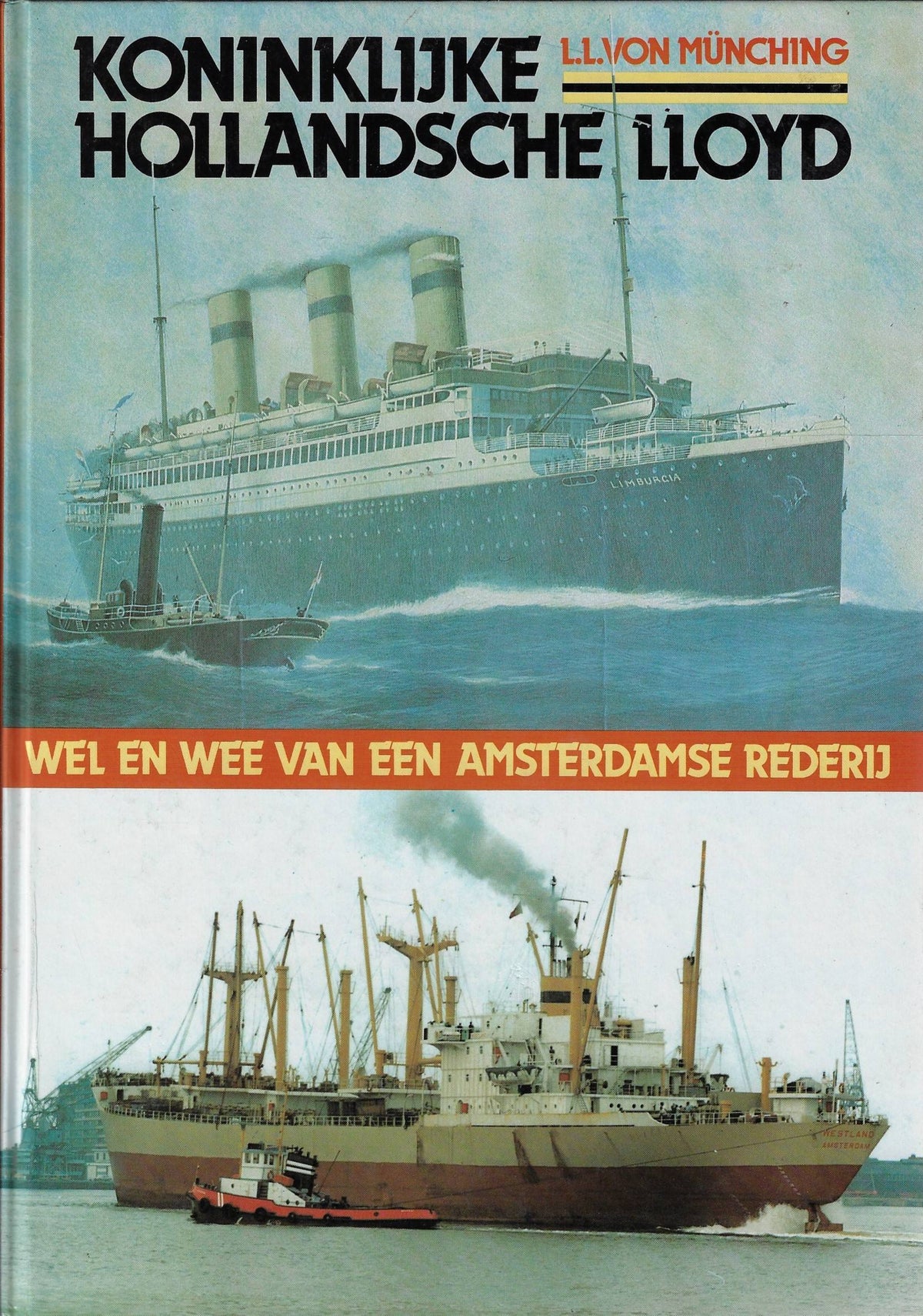 Omslag van Koninklijke Hollandsche Lloyd, tweedehands boek bij Boekhandel Bloks