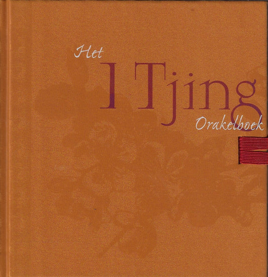 Omslag van Het I Tjing Orakelboek, tweedehands boek bij Boekhandel Bloks