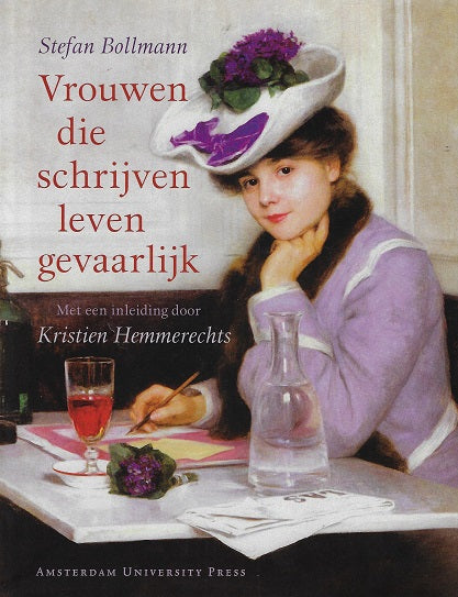 Omslag van Vrouwen die schrijven leven gevaarlijk / met een inleiding door Kristien Hemmerechts, tweedehands boek bij Boekhandel Bloks