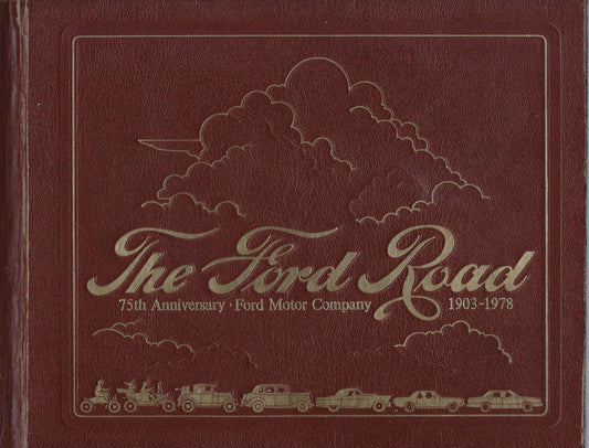 Omslag van The Ford Road 75th anniversary 1903-1978, tweedehands boek bij Boekhandel Bloks