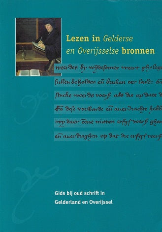 Omslag van Lezen in Gelderse en Overijsselse bronnen, tweedehands boek bij Boekhandel Bloks