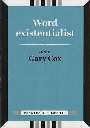 Omslag van Word existentialist, tweedehands boek bij Boekhandel Bloks