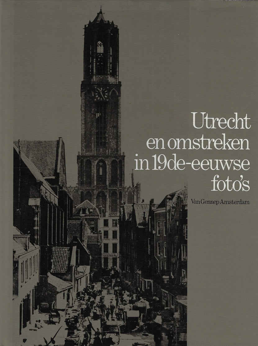 Omslag van Utrecht en omstreken / 19e eeuw, tweedehands boek bij Boekhandel Bloks