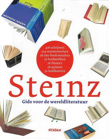 Omslag van Steinz / gids voor de wereldliteratur in 416 schrijvers, 104 meesterwerken, 26 one-book wonders, 52 boekwebben, 26 thema's, 26 quizzen en 52 landkaarten, tweedehands boek bij Boekhandel Bloks