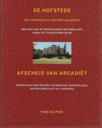 Omslag van De Hofstede / Afscheid van Arcadie?, tweedehands boek bij Boekhandel Bloks