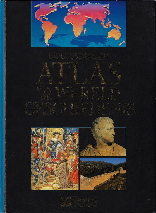 Omslag van Geillustreerde Atlas van de Wereldgeschiedenis, tweedehands boek bij Boekhandel Bloks