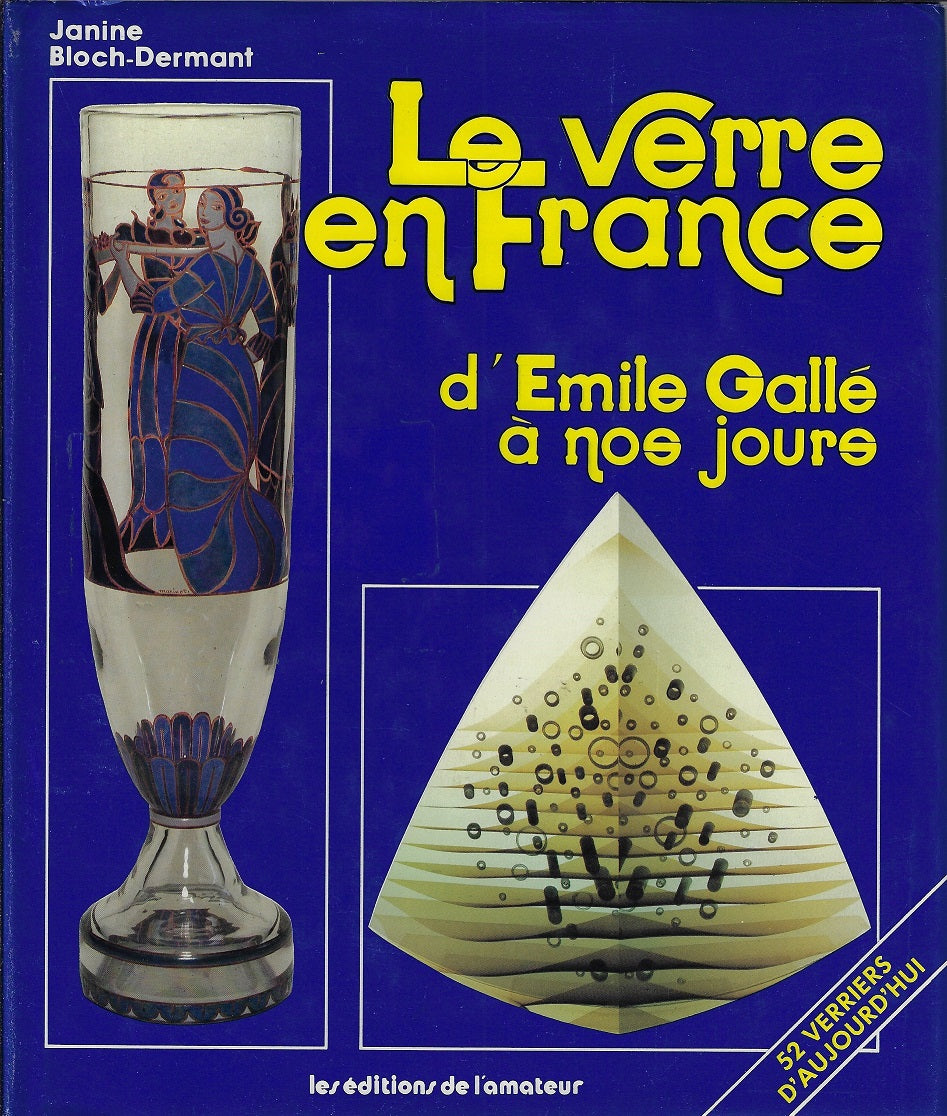 Omslag van Le verre en France d'Emile Gallé à nos jours, tweedehands boek bij Boekhandel Bloks