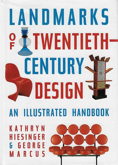 Omslag van Landmarks of Twentieth-Century Design / An Illustrated Handbook, tweedehands boek bij Boekhandel Bloks