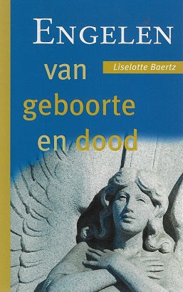 Omslag van Engelen van geboorte en dood, tweedehands boek bij Boekhandel Bloks