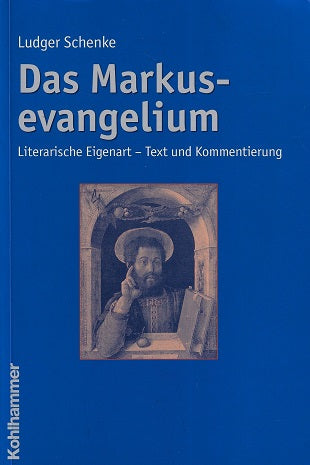Omslag van Das Markusevangelium / Literarische Eigenart - Text und Kommentierung, tweedehands boek bij Boekhandel Bloks