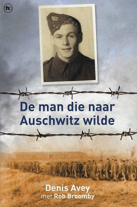 Omslag van De man die naar Auschwitz wilde, tweedehands boek bij Boekhandel Bloks