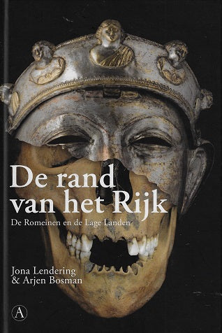 Omslag van De rand van het Rijk / de Romeinen en de Lage Landen, tweedehands boek bij Boekhandel Bloks