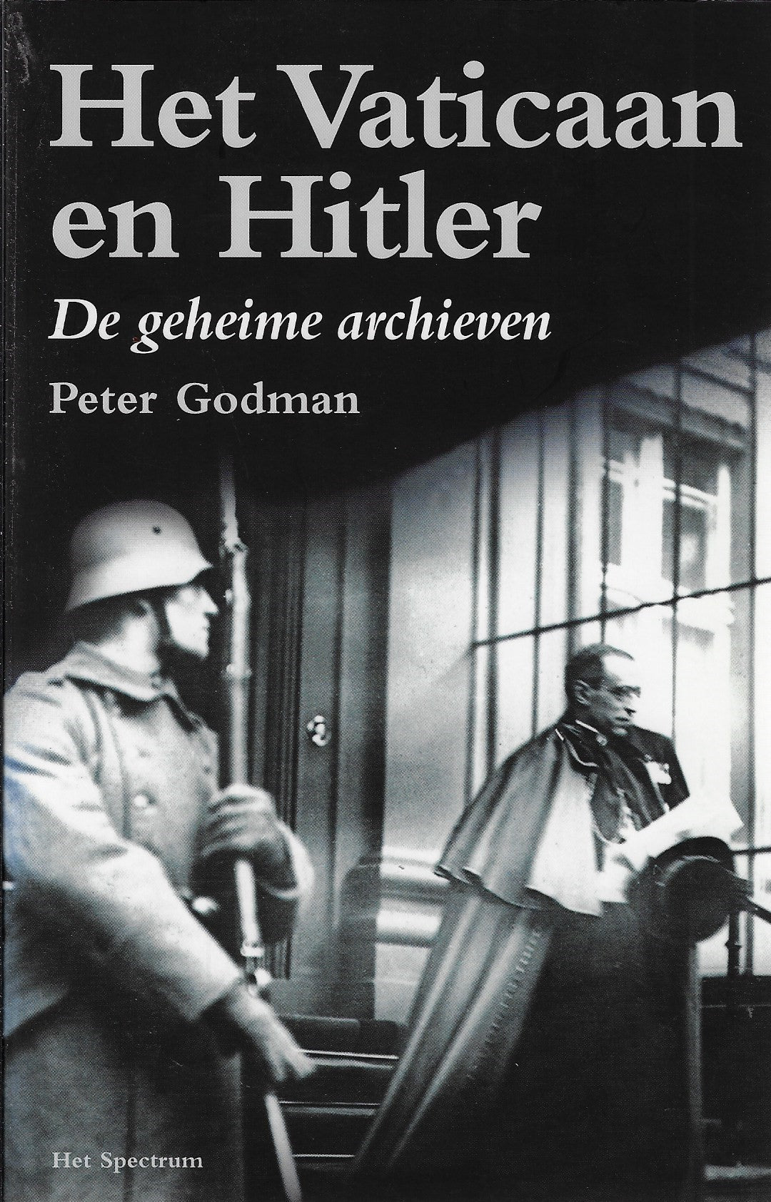 Omslag van Het Vaticaan en Hitler / de geheime archieven, tweedehands boek bij Boekhandel Bloks