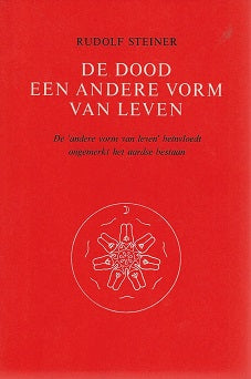 Omslag van De dood een andere vorm van leven, tweedehands boek bij Boekhandel Bloks