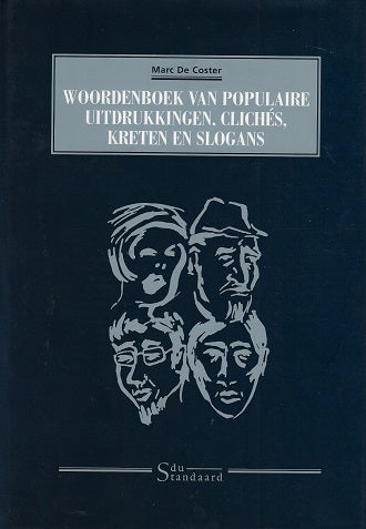 Omslag van Woordenboek van populaire uitdrukkingen, cliches, kreten en slogans, tweedehands boek bij Boekhandel Bloks