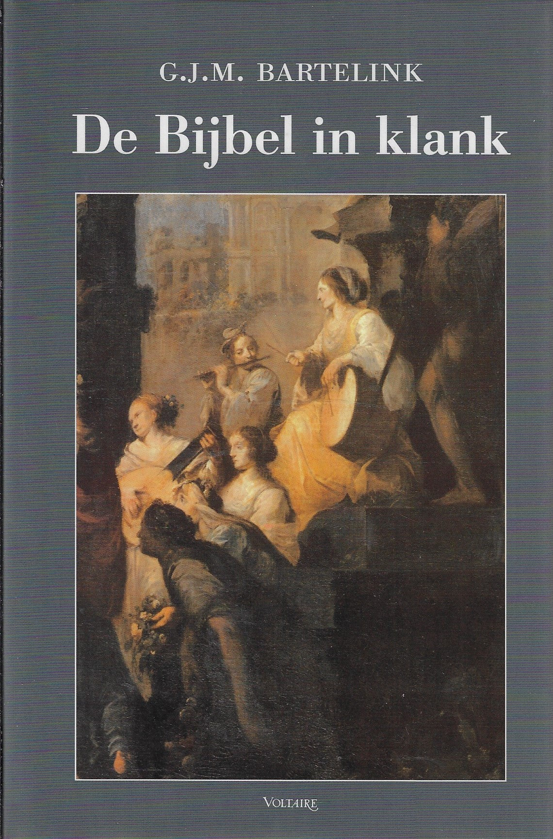Omslag van De bijbel in klank, tweedehands boek bij Boekhandel Bloks