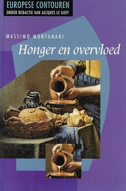 Omslag van Honger en overvloed, tweedehands boek bij Boekhandel Bloks