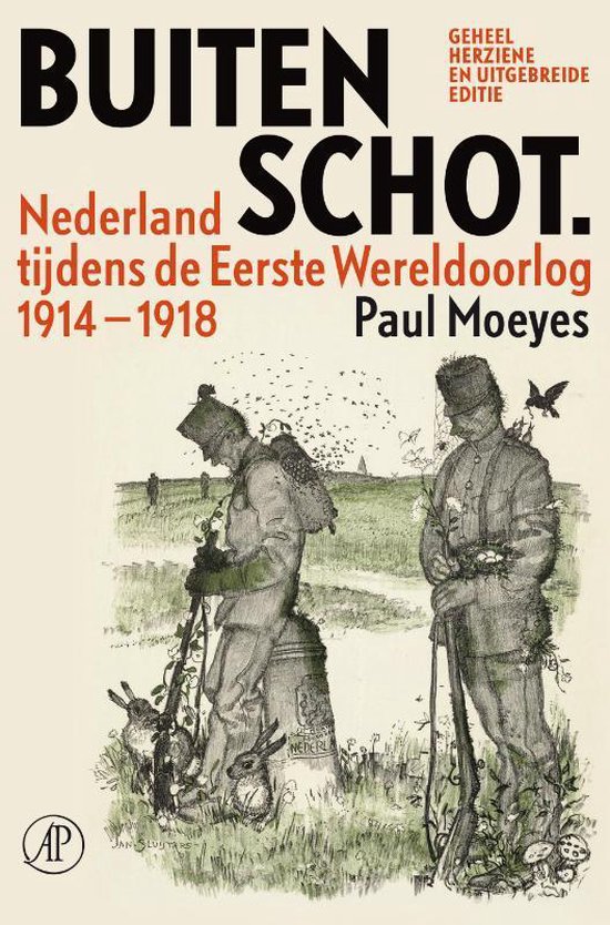 Omslag van Buiten schot / Nederland tijdens de Eerste Wereldoorlog 1914 - 1918, tweedehands boek bij Boekhandel Bloks