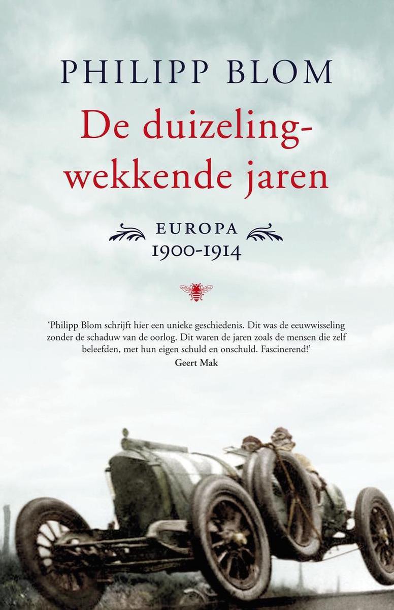 Omslag van De duizelingwekkende jaren / Europa 1900-1914, tweedehands boek bij Boekhandel Bloks