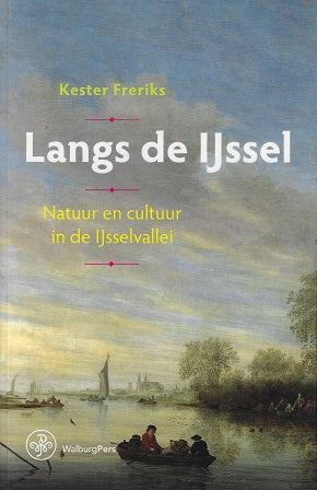 Omslag van Langs de IJssel / natuur en cultuur in de IJsselvallei, tweedehands boek bij Boekhandel Bloks