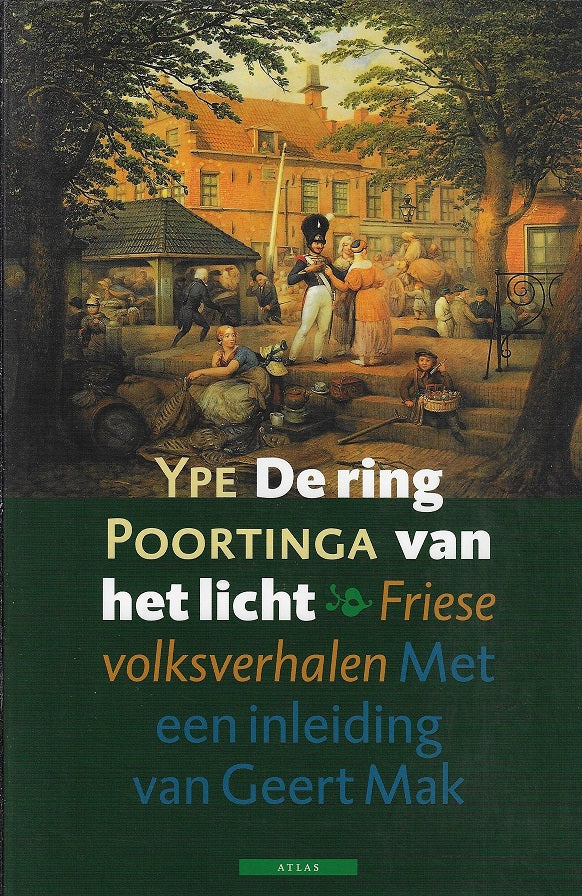 Omslag van De ring van het licht / Friese volksverhalen in Nederlandse vertaling, tweedehands boek bij Boekhandel Bloks