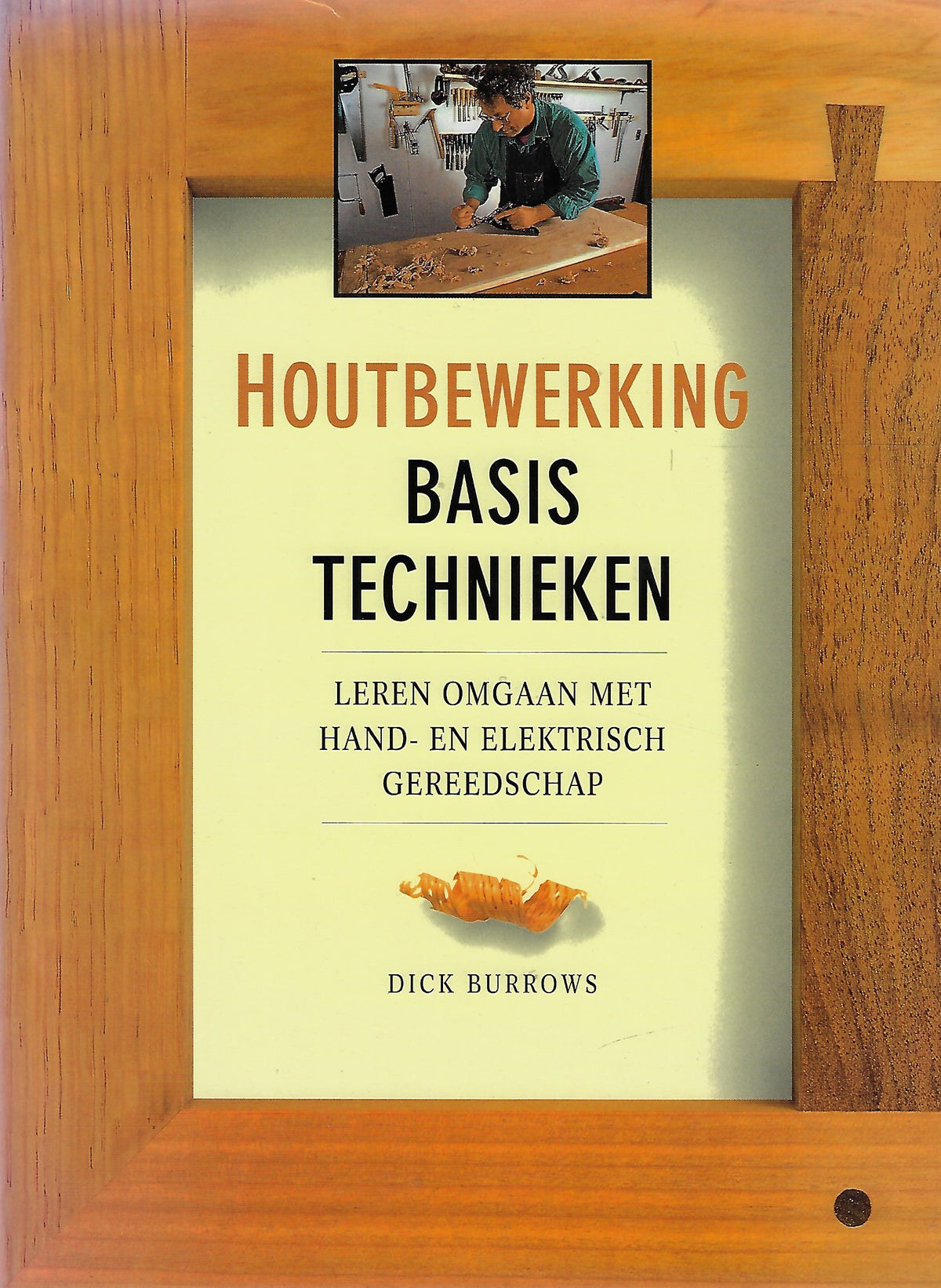 Omslag van Houtbewerking / Basistechnieken, tweedehands boek bij Boekhandel Bloks