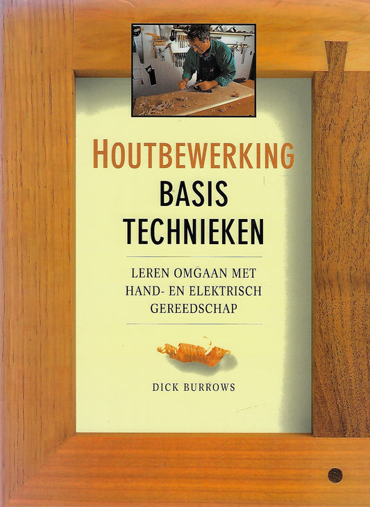 Omslag van Houtbewerking / Basistechnieken, tweedehands boek bij Boekhandel Bloks