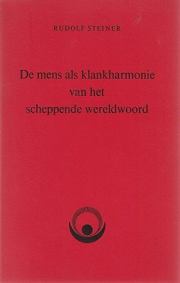 Omslag van De mens als klankharmonie van het schepppende wereldwoord, tweedehands boek bij Boekhandel Bloks