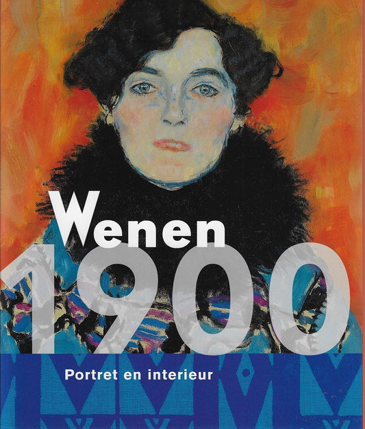 Omslag van Wenen 1900 / Portret & interieur, tweedehands boek bij Boekhandel Bloks