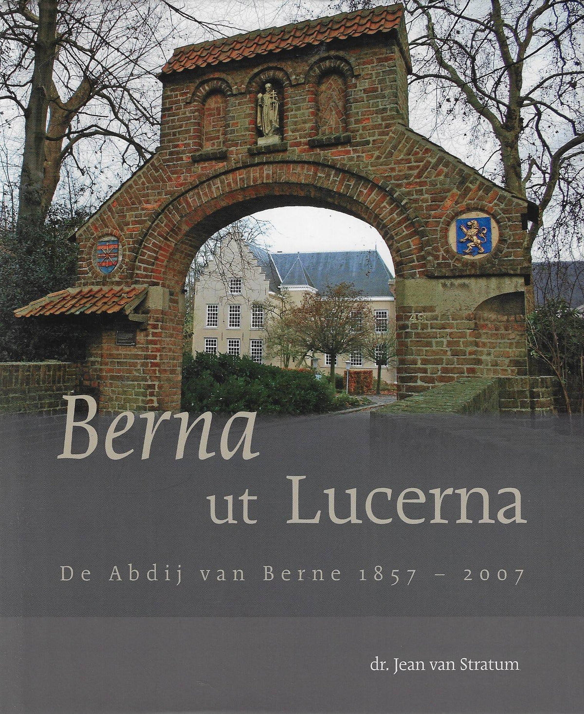 Omslag van Berna ut lucerna door J. van, tweedehands boek bij Boekhandel Bloks