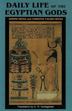 Omslag van Daily Life of the Egyptian Gods / Images of the Commune, tweedehands boek bij Boekhandel Bloks