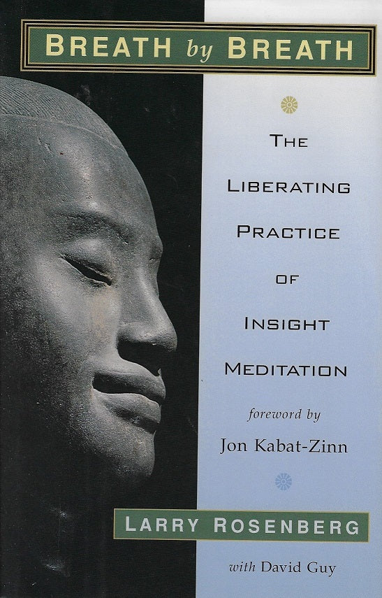 Omslag van Breath by Breath / The liberating practice of insight meditation, tweedehands boek bij Boekhandel Bloks