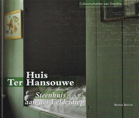 Omslag van Huis Ter Hansouwe, tweedehands boek bij Boekhandel Bloks
