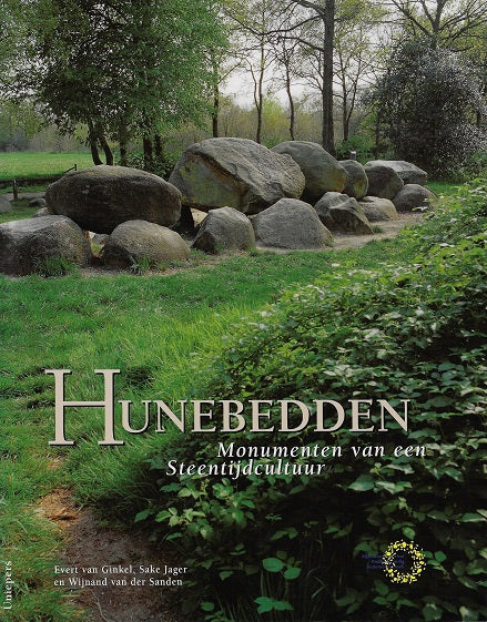 Omslag van Hunebedden in Nederland / monumenten van een Steentijdtuur, tweedehands boek bij Boekhandel Bloks