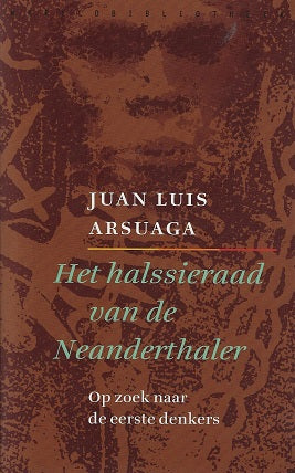 Omslag van Het halssieraad van de Neanderthaler / op zoek naar de eerste denkers, tweedehands boek bij Boekhandel Bloks
