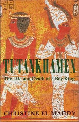Omslag van Tutankhamen / the life and death of a boy king, tweedehands boek bij Boekhandel Bloks